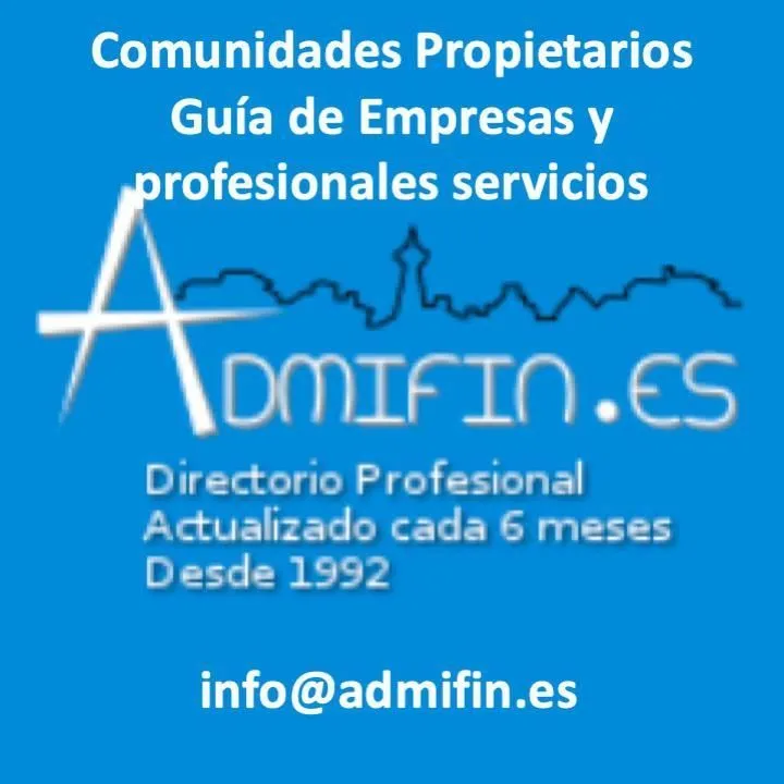La imagen 1 de la Empresa ADMIFIN,S.L. DIRECTORIO PROFESIONALES PARA ADMINISTRADORES FINCAS, Y COMUNIDADES PROPIETARIOS.